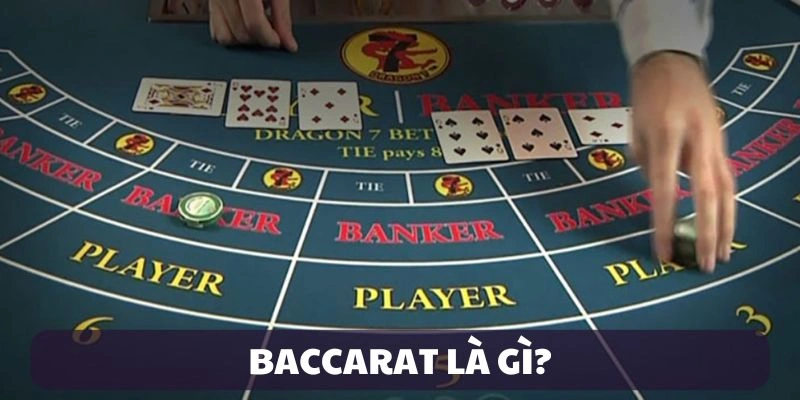 Baccarat là gì