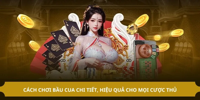 cách chơi bầu cua tôm cá