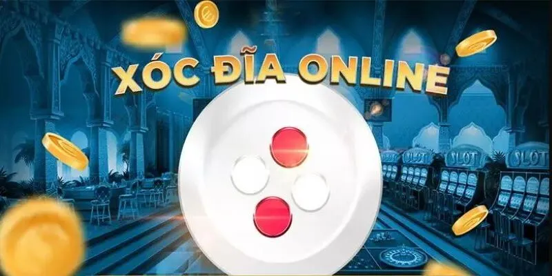 Hướng dẫn sơ qua về cách đánh xóc đĩa online luôn thắng