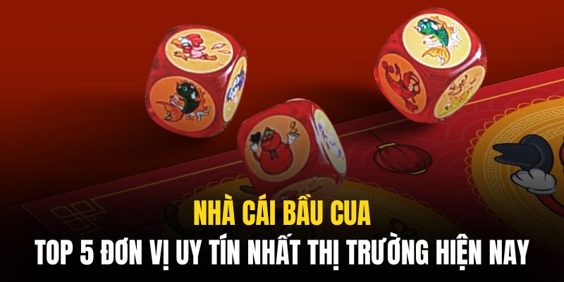 nhà cái bầu cua