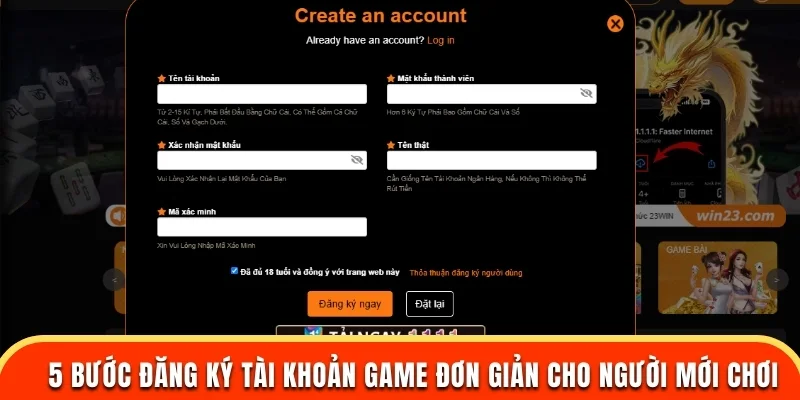 5 bước đăng ký tài khoản game đơn giản cho người mới chơi